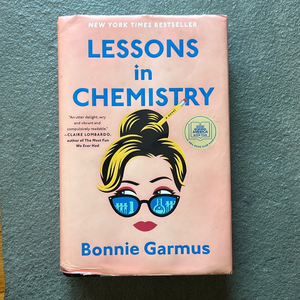 Book, Bonnie Garmus: Lessons in Chemistry hardcover